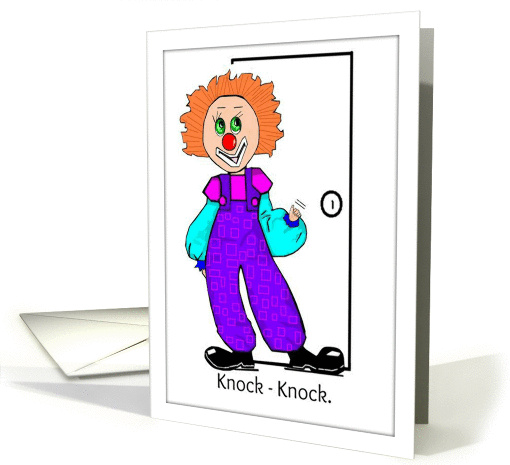 Clown Knock - Knock Joke Have A Good Day card (1112554)