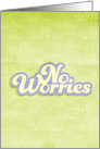 No Worries Retro Any Occasion Blank card