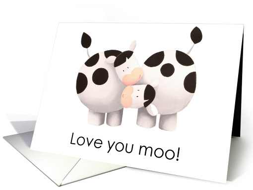 Love you moo! card (273984)