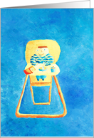 Baby in high chair card