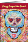 Colorful Sugar Skull Happy Day of the Dead My Love card