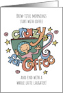 Let’s Do Coffee Date Invitation with Latte Laughter card