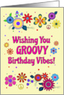 Whimsical Groovy Birthday Vibes Flower Power card