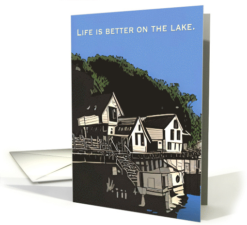 Congratulations New House Life is Better on the Lake card (1744792)