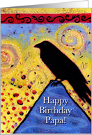 Whimsical Happy Birthday Papa Proud Raven Fun Colorful Bird card