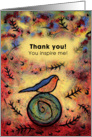 Thank you! You inspire me! card