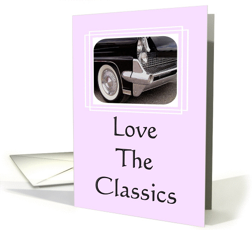 Love The Classics (3) card (288123)