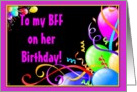 To my BFF on her birthday! card