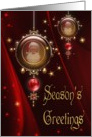 Season’s Greetings- Santa, Bauble, Ornament, Christmas, Holiday, card