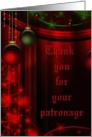 Thank you for your patronage- Baubles, Ornaments, Christmas, Holiday, card
