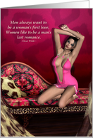 Men always want, Women like...-February 14th, Valentine’s Day card