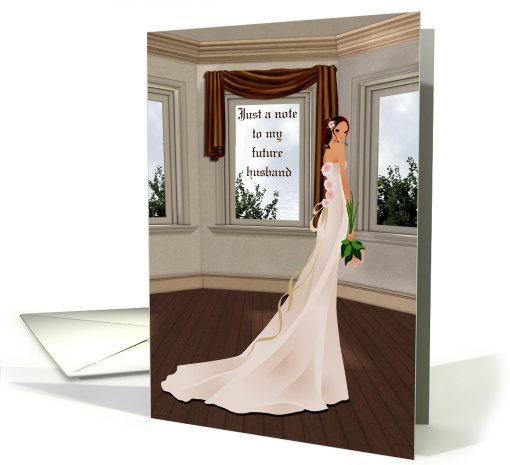 Just a note to my future husband-Husband, wedding, card (550682)