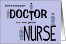 Behind every great Doctor is a greater Nurse (male)-Nurse, Nurses Day, Holiday, card