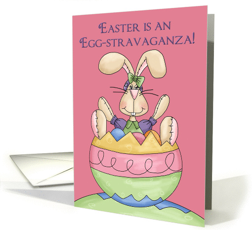 Easter is an egg-stravaganza!-Bunny, Rabbit, Holiday, Easter, card