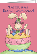 Easter is an egg-stravaganza!-Bunny, Rabbit, Holiday, Easter, card