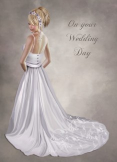 On your wedding day...