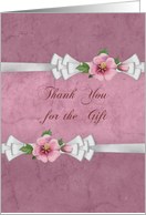 Thank you for the gift- Occassion, For the gift, Wedding Gift, floral, flower, ribbon, card
