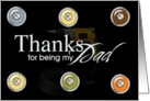 Fathers Day, Thanks for Bring my Dad, colorful screws card