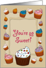 You’re so Sweet - Cupcake card