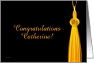 Congratulations # 1 Grad - Catherine card