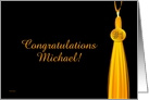 Congratulations # 1 Grad - Michael card