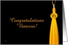 Congratulations # 1 Grad - Vanessa card