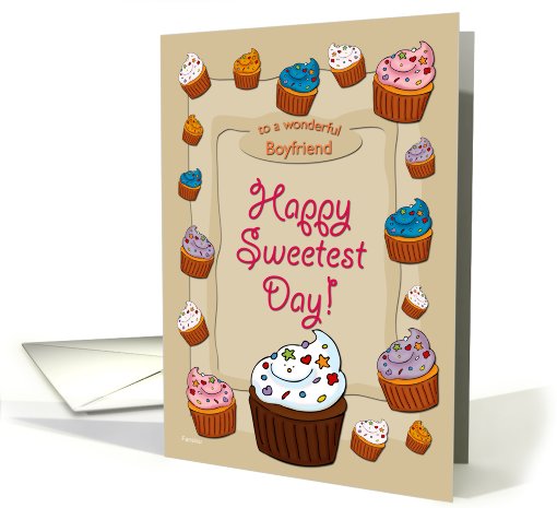 Sweetest Day Cupcakes - for boyfriend card (716125)