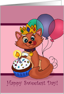 Happy Sweetest Day - Royal Kitty Cupcake Celebration card