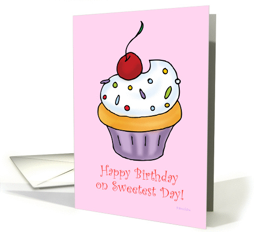 Happy Sweetest Day Birthday - Vanilla Cupcake card (912893)