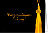 Congratulations # 1 Grad - Wendy card