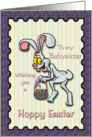 Easter - Babysitter - Rabbit with Candy Egg Basket card