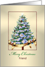 Christmas, Friend, Festive Ornaments on Christmas Tree card