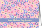 Mother’s Day - Grandma - Pastel Flowers Galore card