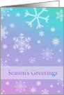 Season’s Greetings - Colorful - Snowflakes card