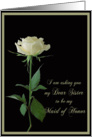 Maid of Honor Request Sister Single Cream Rose card