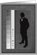 Best Man Request Friend Tuxedo Black Grey White card