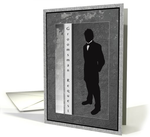 Groomsman Request Tuxedo Black Grey White card (627450)