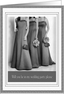Be my in my Wedding Request 3 Elegant Dresses Black White card