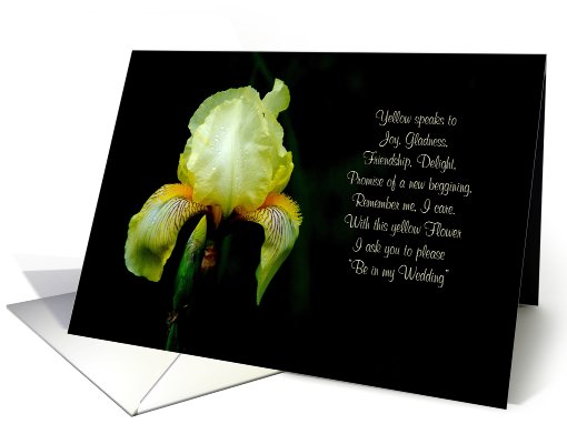 Be in my Wedding Request, Yellow Iris Poem card (639553)