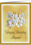 Happy Birthday Grandmother Mamaw White Flowers card