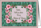 Matron of Honor Sister Invitation Framed Flowers card