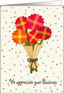 We Appreciate your Business, Bouquet of Colorful Flowers card