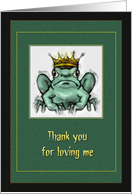 Thank You for loving me - Golden Crowned Green Frog card