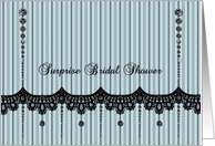 Surprise Bridal Shower - Stripes - Lace - Black Rhinestone Look card
