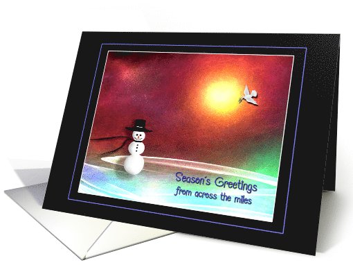 Season's Greetings - across the miles - Snowman and Dove card (726926)