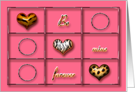Be mine forever - Valentine’s Day - Tic - Tac - Toe - Game card