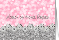 Matron of Honor Request - Bokeh and Flowers in Silver card