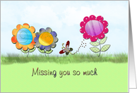 Missing you - Wish you were here - Butterfly - Flowers card