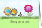 Missing you - Wish you were here - Butterfly - Flowers card