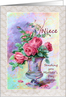 Mother’s Day - Niece - Roses - Vase - Still Life card